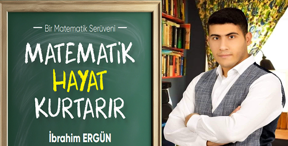 Batmanlı Yazar Ergün’ün Yeni Kitabı ‘Matematik Hayat Kurtarır’ Çıktı