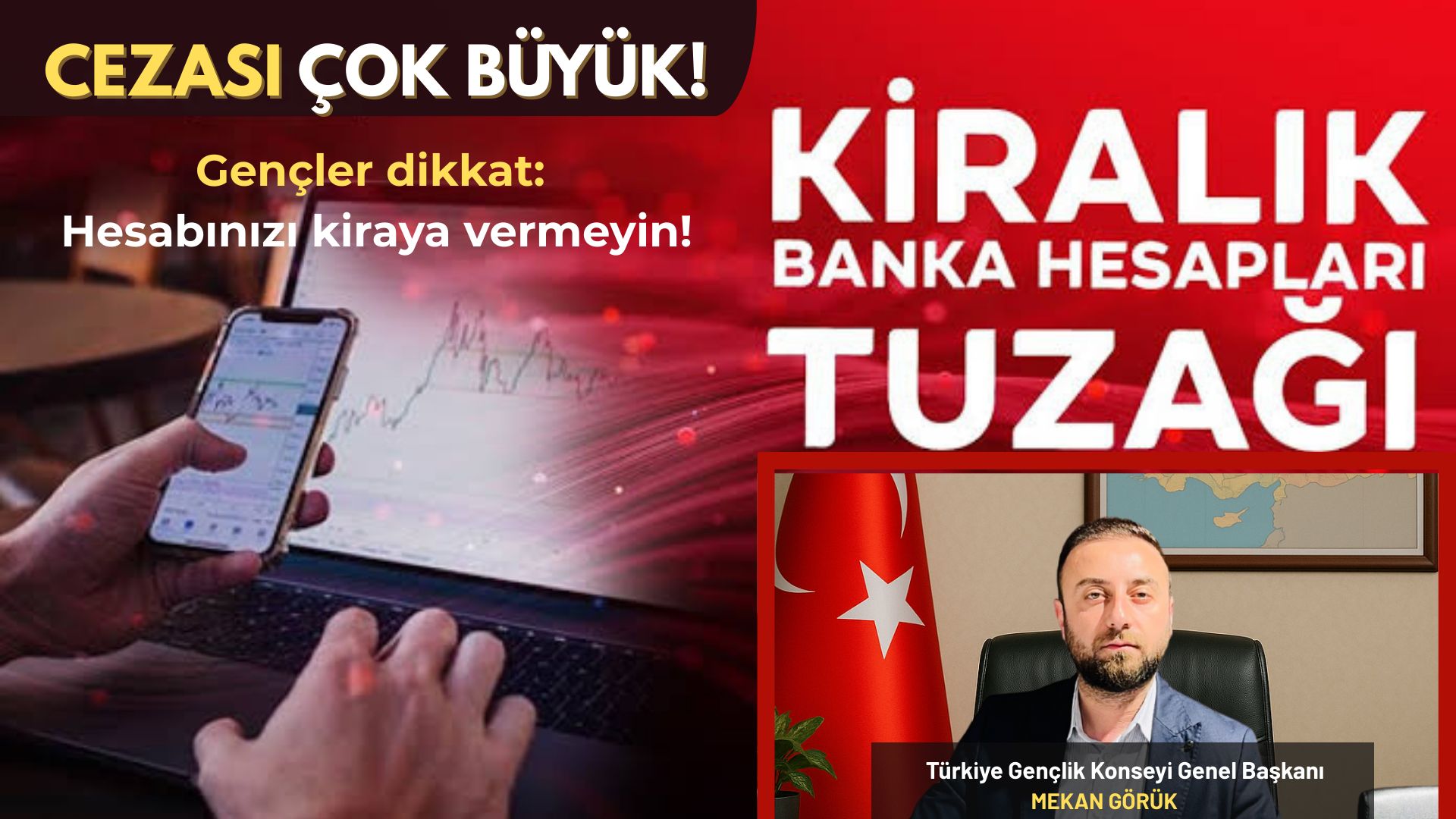 “Gençler Banka Dolandırıcılarının Hedefinde!”